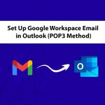 Setup Google Workspace Email in Outlook (POP3)